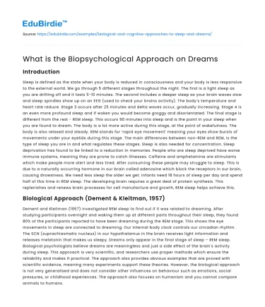 What is the Biopsychological Approach on Dreams