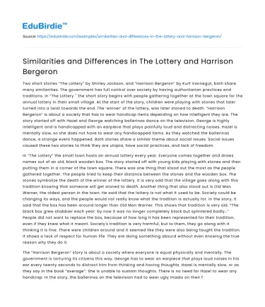 Similarities and Differences in The Lottery and Harrison Bergeron
