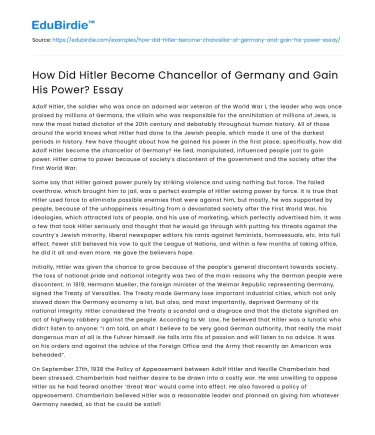 How Did Hitler Become Chancellor of Germany and Gain His Power? Essay