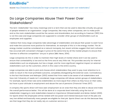 Do Large Companies Abuse Their Power Over Stakeholders?