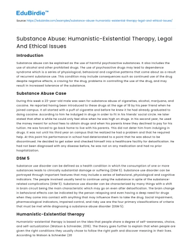 Substance Abuse: Humanistic-Existential Therapy, Legal And Ethical Issues