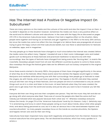 Has The Internet Had A Positive Or Negative Impact On Subcultures?