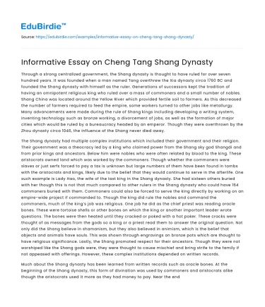 Informative Essay on Cheng Tang Shang Dynasty