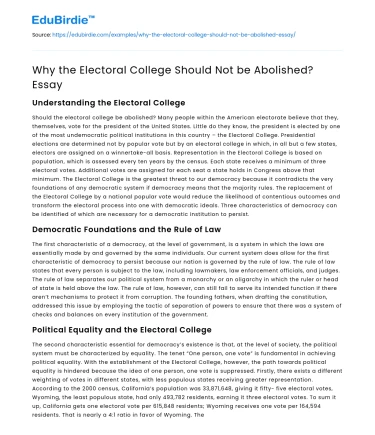 Why the Electoral College Should Not be Abolished? Essay