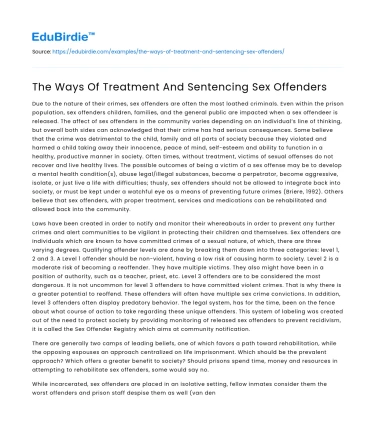 The Ways Of Treatment And Sentencing Sex Offenders