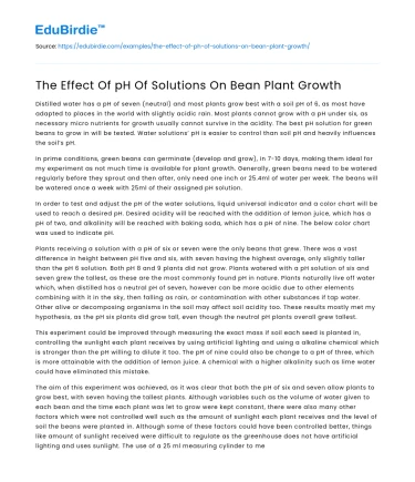 The Effect Of pH Of Solutions On Bean Plant Growth