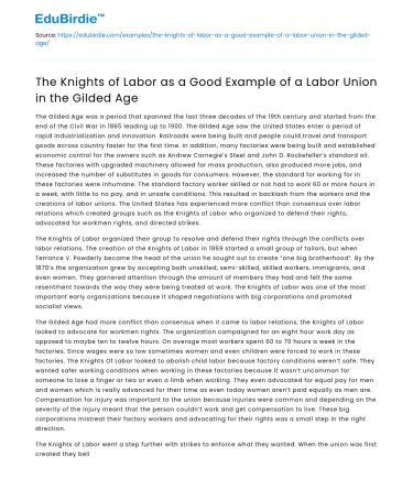 The Knights of Labor as a Good Example of a Labor Union in the Gilded Age