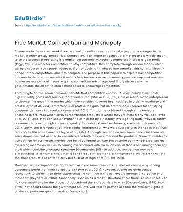Free Market Competition and Monopoly