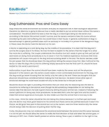Dog Euthanasia: Pros and Cons Essay