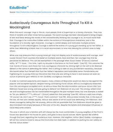 Audaciously Courageous Acts Throughout To Kill A Mockingbird