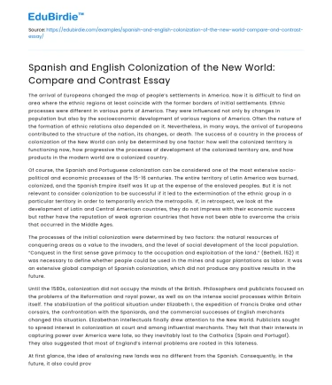 Comparison of Spanish and English Colonization in the New World