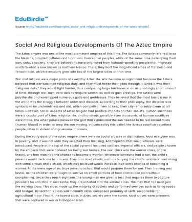 Social And Religious Developments Of The Aztec Empire