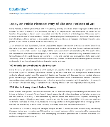 Essay on Pablo Picasso: Way of Life and Periods of Art