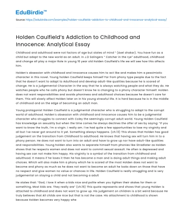 Holden Caulfield’s Addiction to Childhood and Innocence