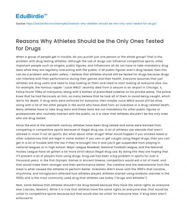Reasons Why Athletes Should be the Only Ones Tested for Drugs