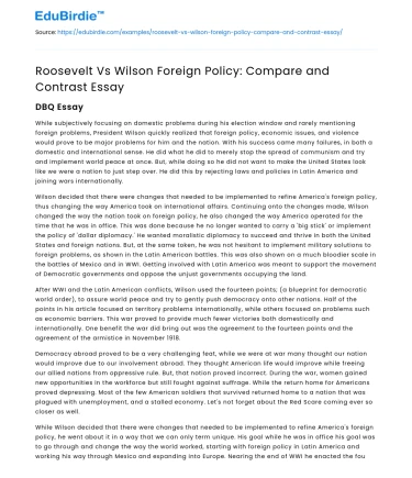 Roosevelt Vs Wilson Foreign Policy: Compare and Contrast Essay