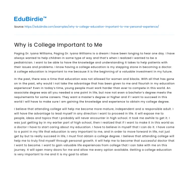 Why is College Important to Me: Personal Expericence