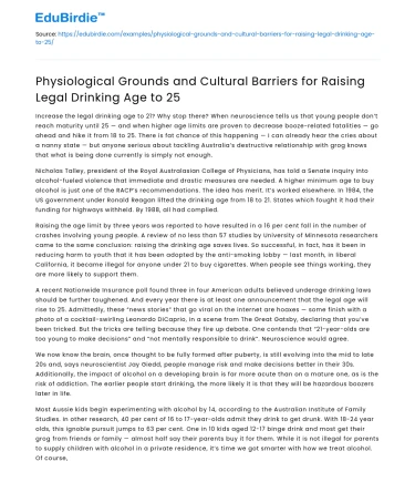 Physiological and Cultural Factors for Raising Drinking Age to 25
