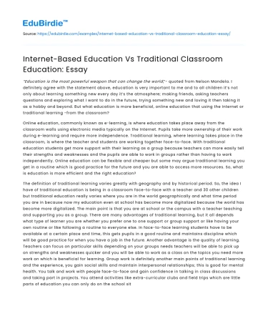 Internet-Based Education Vs Traditional Classroom Education: Essay