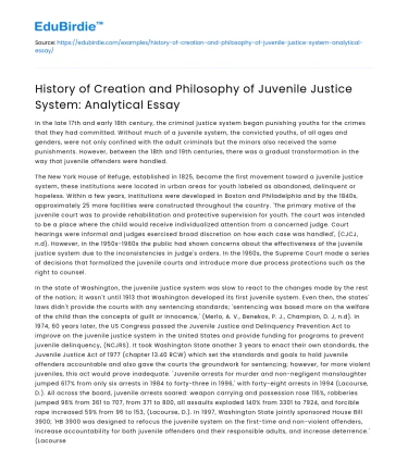 Creation & Philosophy of Juvenile Justice