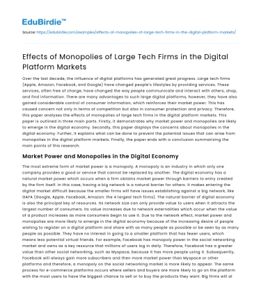Effects of Monopolies of Large Tech Firms in the Digital Platform Markets