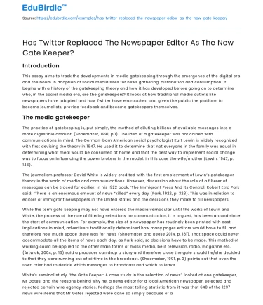 Has Twitter Replaced The Newspaper Editor As The New Gate Keeper?
