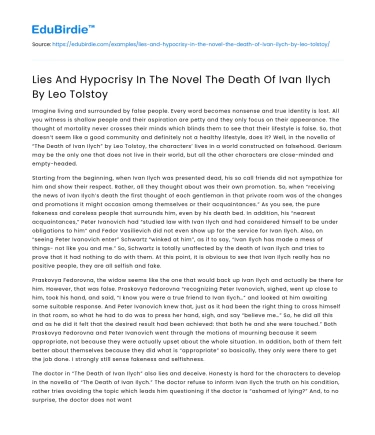 Lies And Hypocrisy In The Novel The Death Of Ivan Ilych By Leo Tolstoy