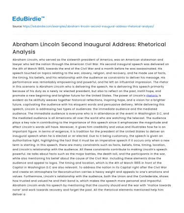 Abraham Lincoln Second Inaugural Address: Rhetorical Analysis
