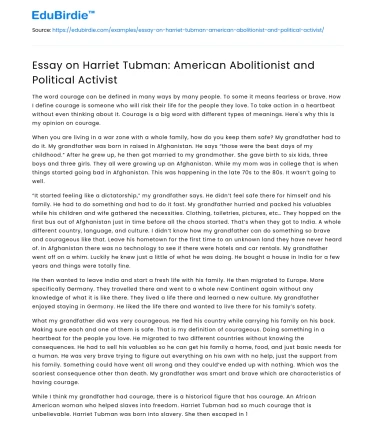 Essay on Harriet Tubman: American Abolitionist and Political Activist