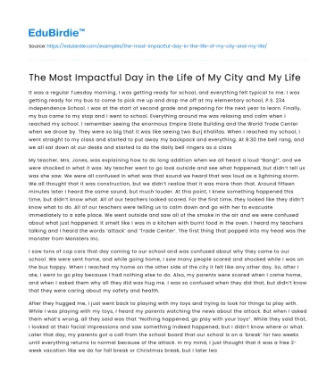 The Most Impactful Day in the Life of My City and My Life