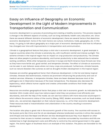 Essay on Influence of Geography on Economic Development in the Light of Modern Improvements in Transportation and Communication