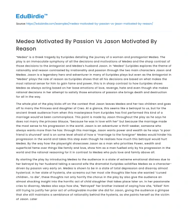 Medea Motivated By Passion Vs Jason Motivated By Reason