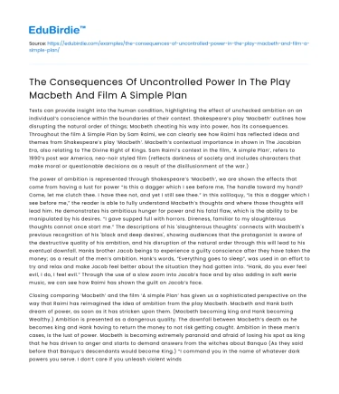 Consequences of Uncontrolled Power in Macbeth & A Simple Plan