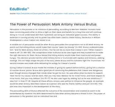 The Power of Persuasion: Mark Antony Versus Brutus