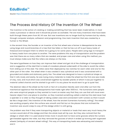 The Process And History Of The Invention Of The Wheel