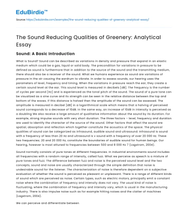 The Sound Reducing Qualities of Greenery: Analytical Essay