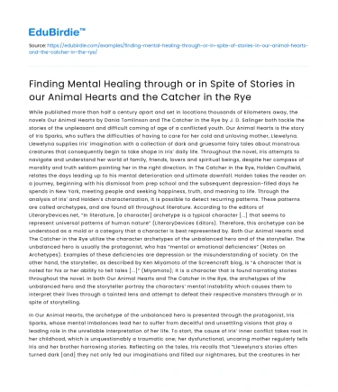 Mental Healing Despite Stories in Animal Hearts & Catcher in the Rye