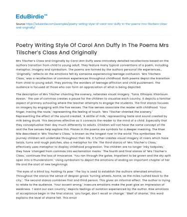 Carol Ann Duffy’s Poetry Style in Mrs Tilscher’s Class and Originally