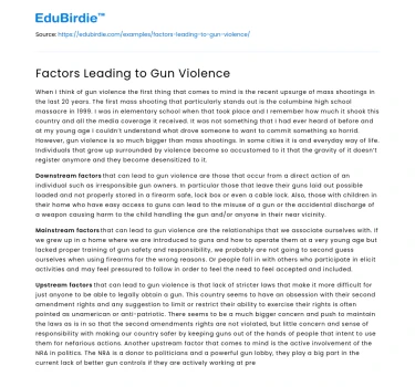 Factors Leading to Gun Violence
