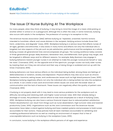 The Issue Of Nurse Bullying At The Workplace