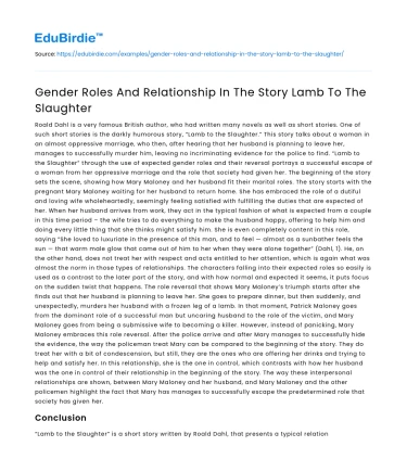 Gender Roles And Relationship In The Story Lamb To The Slaughter