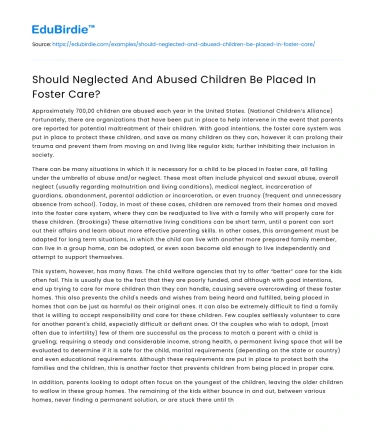 Should Neglected And Abused Children Be Placed In Foster Care?