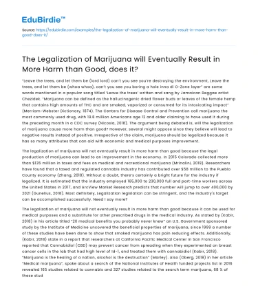 Legalizing Marijuana: More Harm than Good?