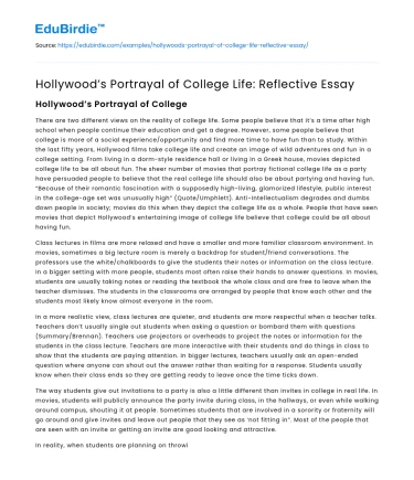 Hollywood’s Portrayal of College Life: Reflective Essay