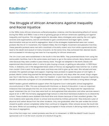 The Struggle of African Americans Against Inequality and Racial Injustice