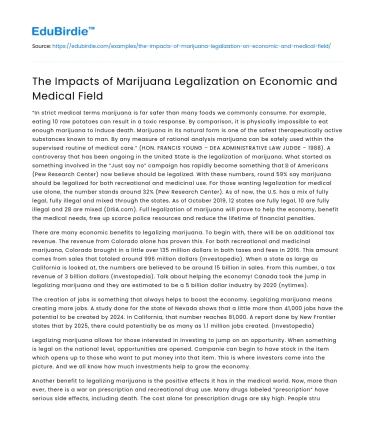 The Impacts of Marijuana Legalization on Economic and Medical Field