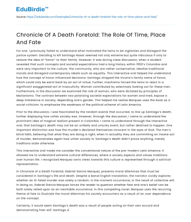 Chronicle Of A Death Foretold: The Role Of Time, Place And Fate