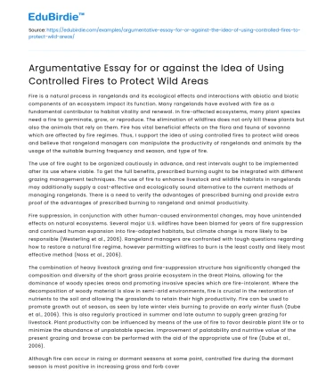 For or Against the Idea of Using Controlled Fires to Protect Wild Areas