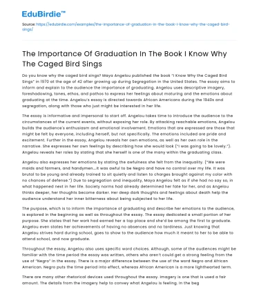 The Importance Of Graduation In The Book I Know Why The Caged Bird Sings
