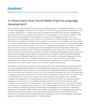 To What Extent Does Social Media Improve Language Development?